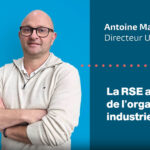 Article UIMM - la RSE au cœur de l'organisation industrielle - Stival